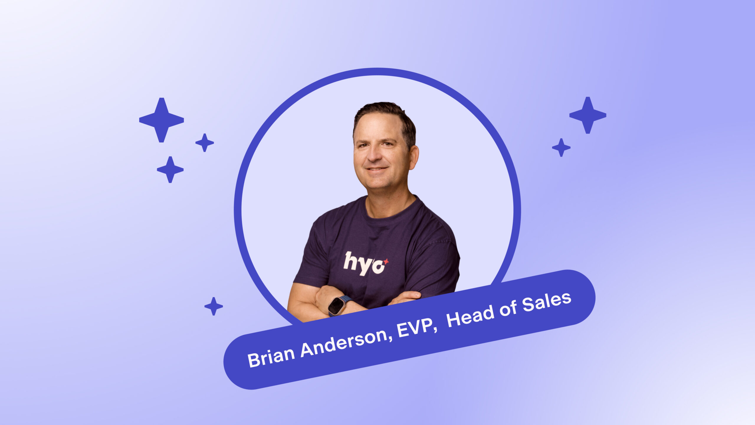 Hyro Welcomes Brian Anderson as EVP, Head of Sales: A Champion for AI-Driven Healthcare Transformation
